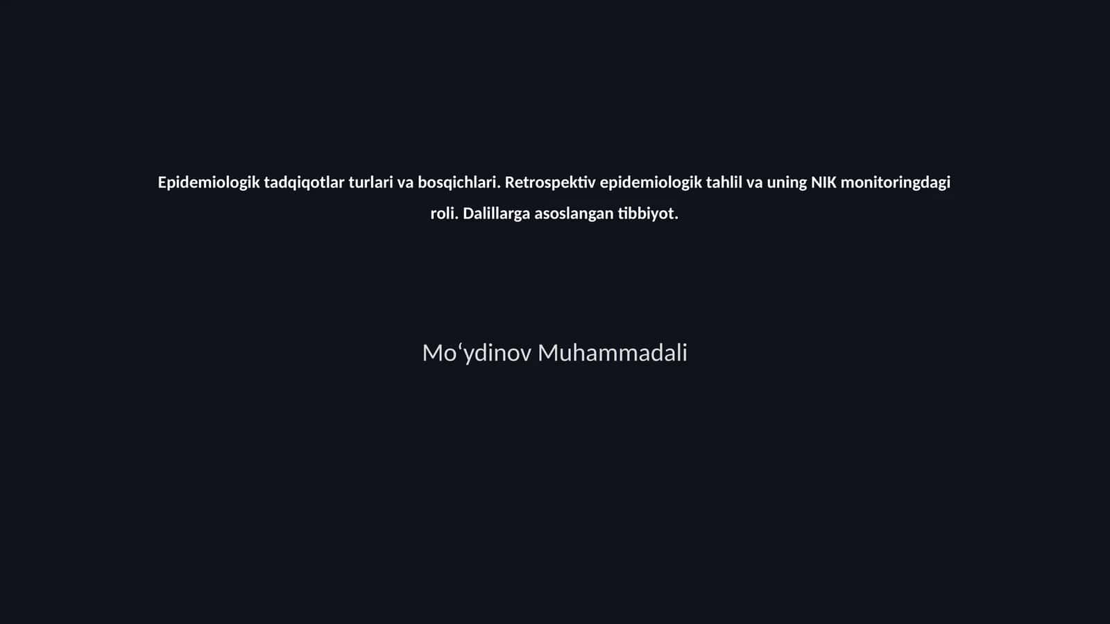 Epidemiologik tadqiqotlar turlari va bosqichlari 1