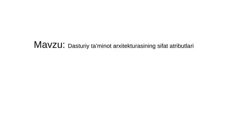Dasturiy ta’minot sifatini ta’minlash 1