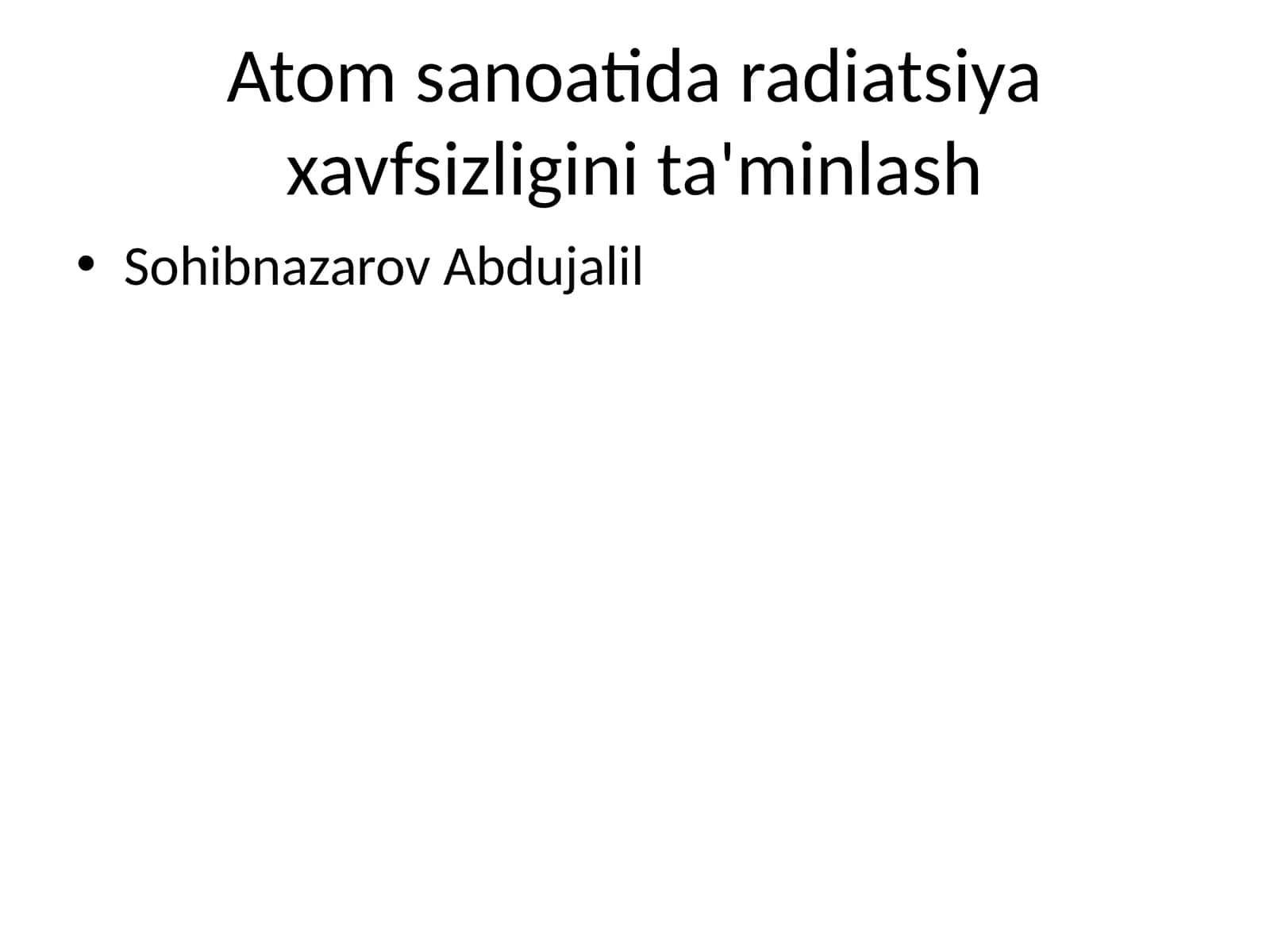 Atom sanoatida radiatsiya xavfsizligini ta'minlash 1