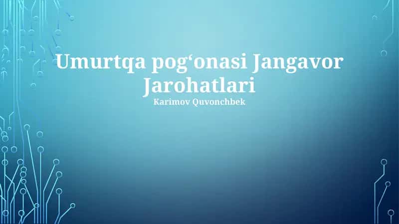 Umurtqa pog‘onasi Jangavor Jarohatlari 1