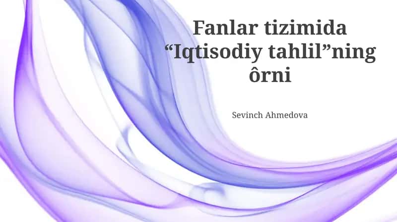 Iqtisodiy Tahlilning Rolli 1