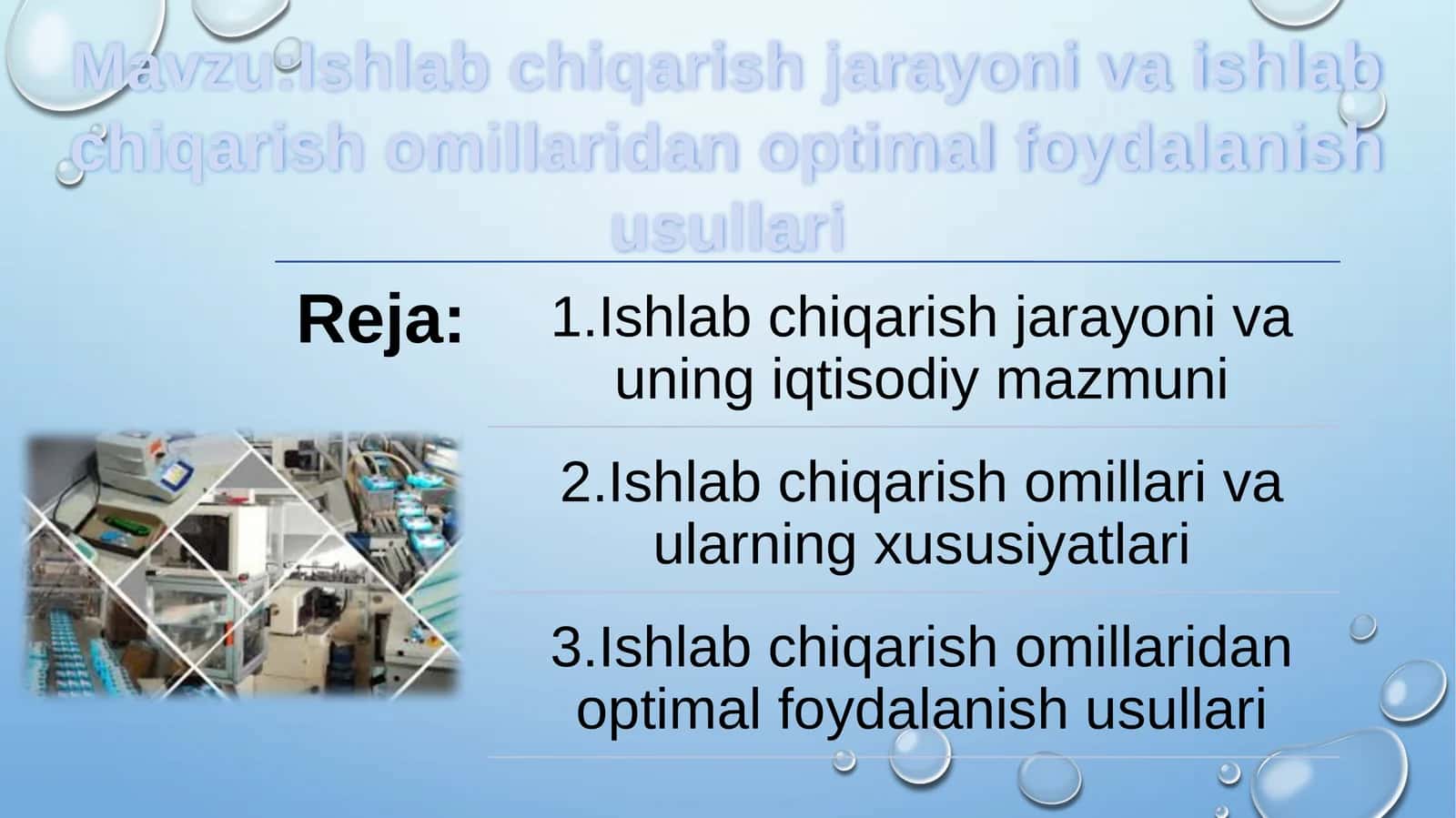 Ishlabchiqarish jarayoni 1