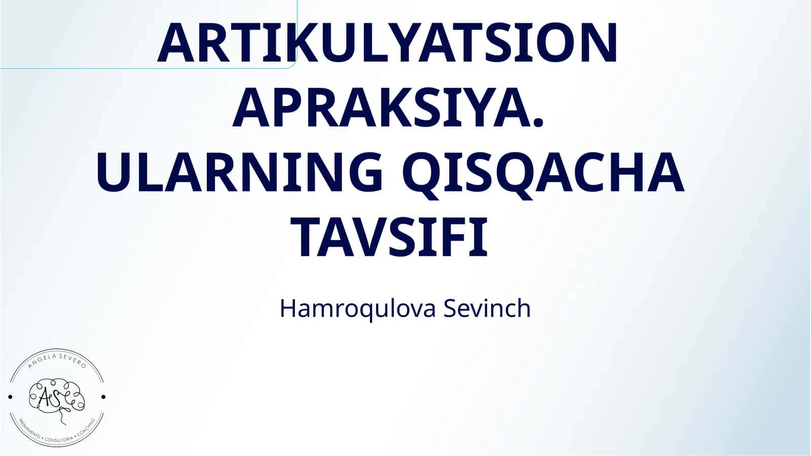 ARTIKULYATSION APRAKSIYA. ULARNING QISQACHA TAVSIFI 1