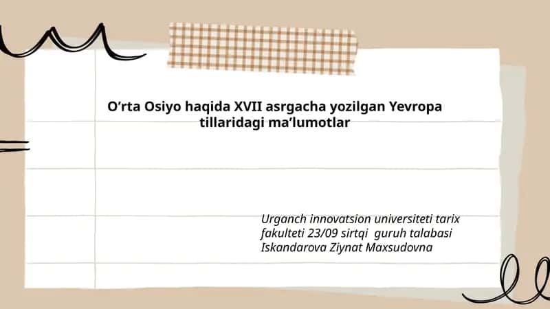 Oʻrta Osiyo haqida XVII asrgacha yozilgan Yevropa tillaridagi maʼlumotlar 1