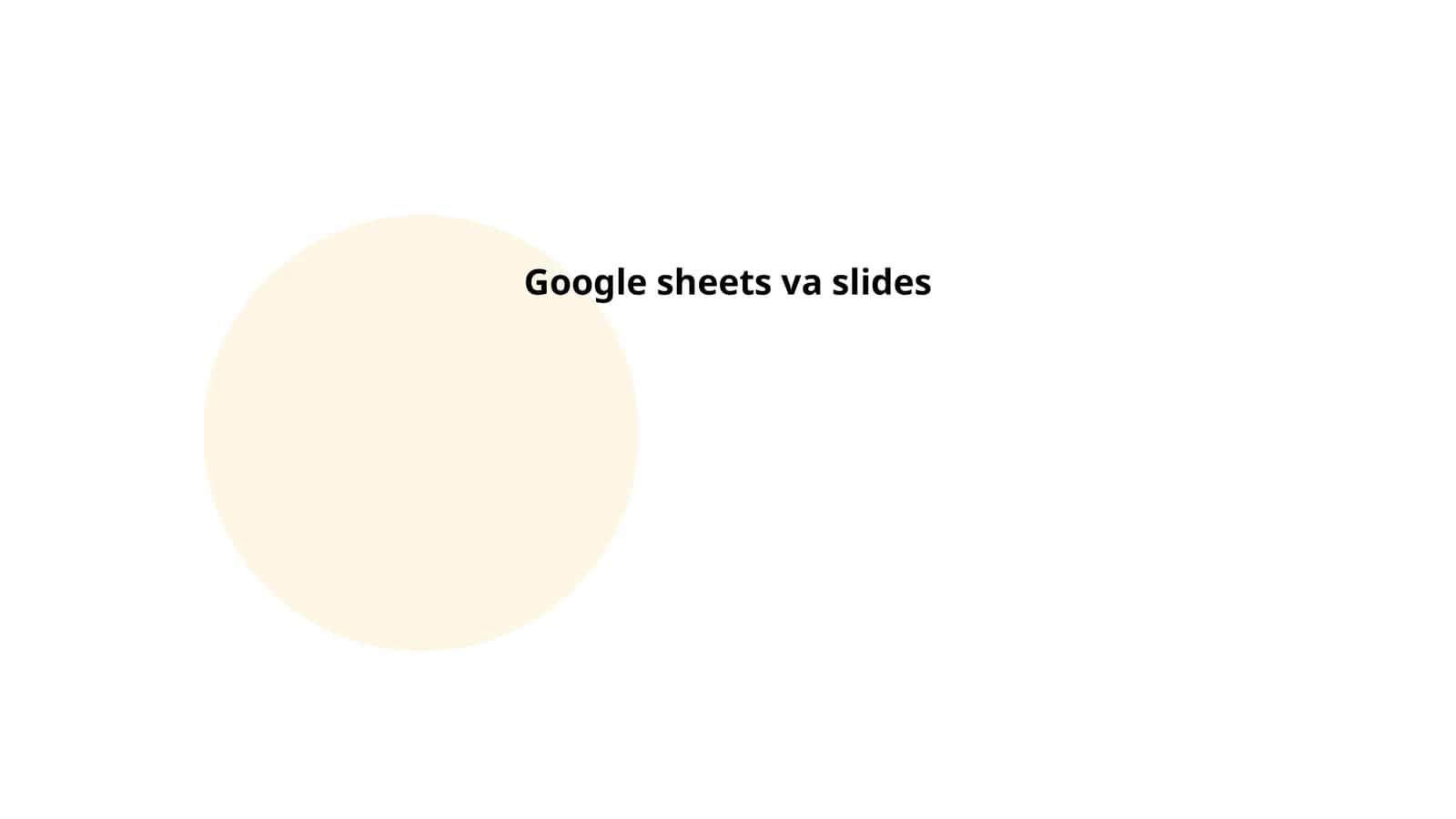 Google Sheets va slides 1