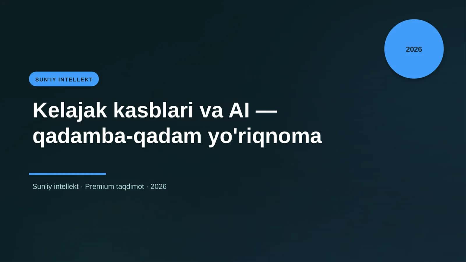 Kelajak kasblari va AI — qadamba-qadam yo'riqnoma 1