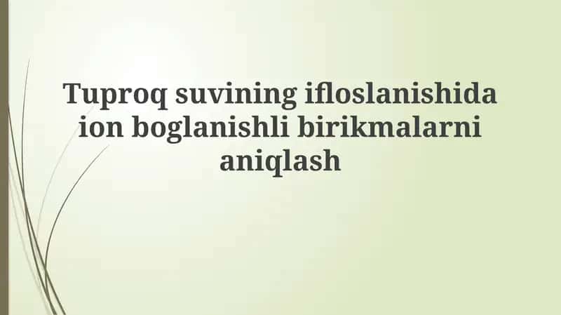Tuproqsuvining ifloslanishi 1