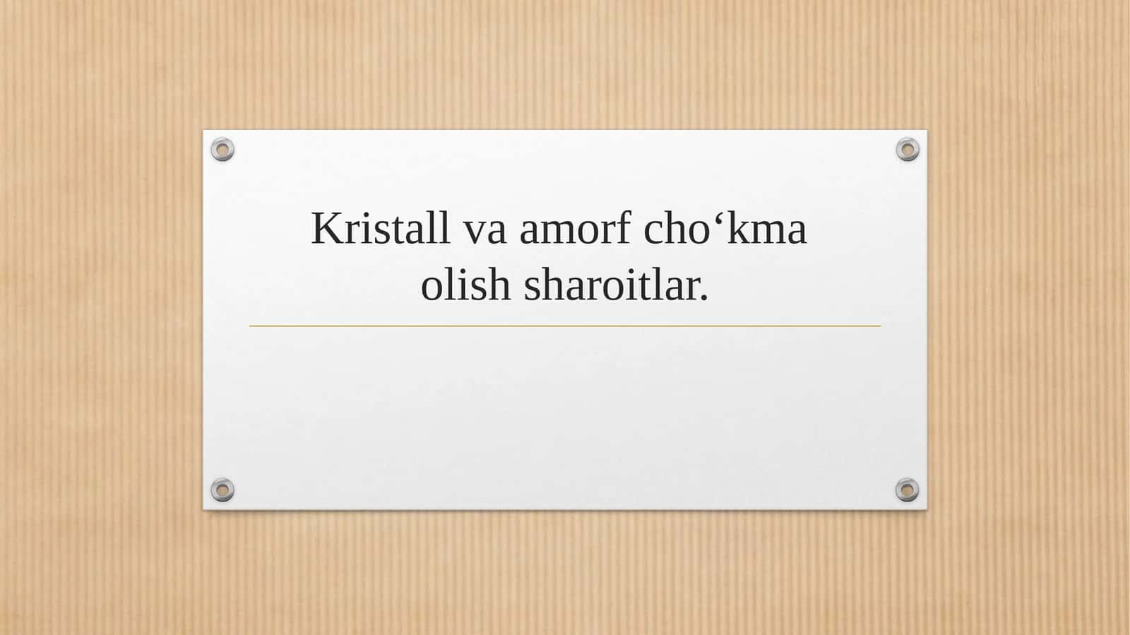 Kristall va amorf cho‘kma olish sharoitlar. 1