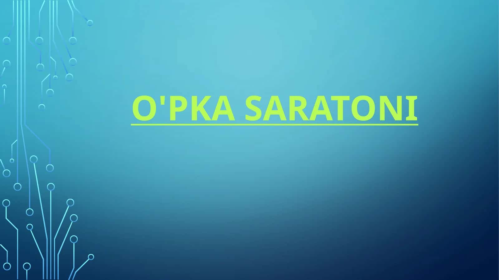 O'pka saratoni 1