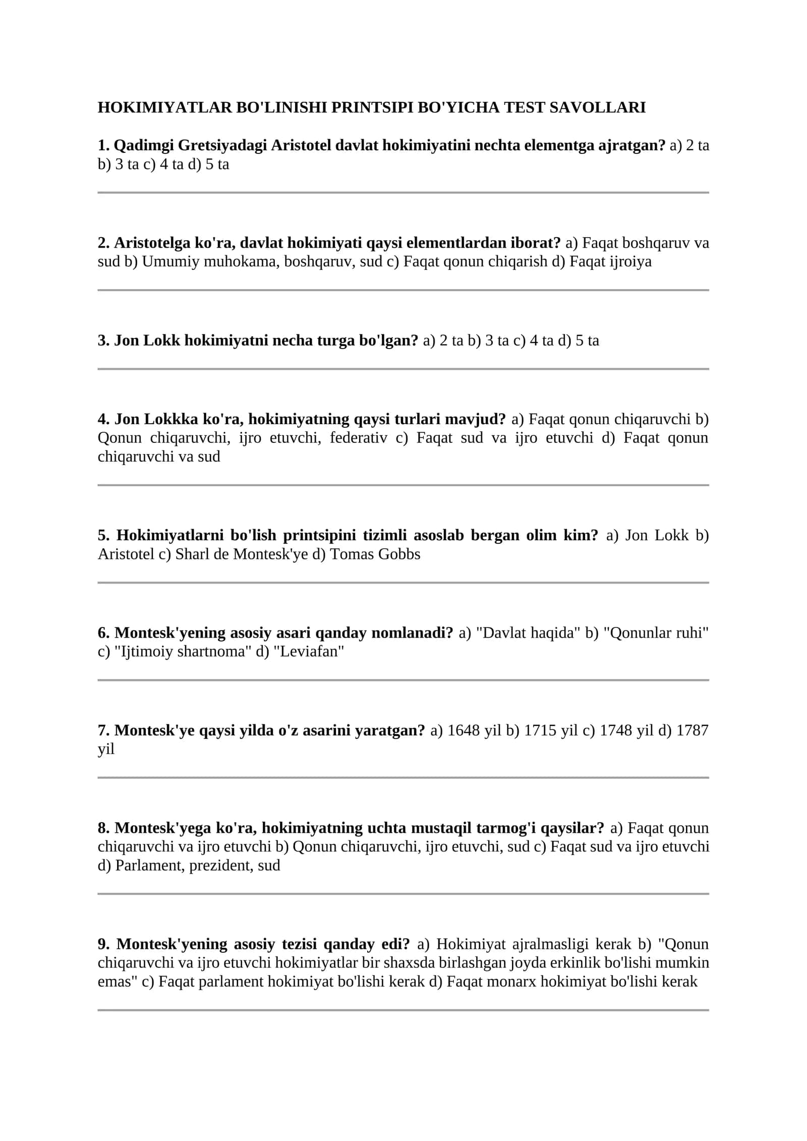 Hokimiyatlar bo'linishi printsipi bo'yicha test savollari 1