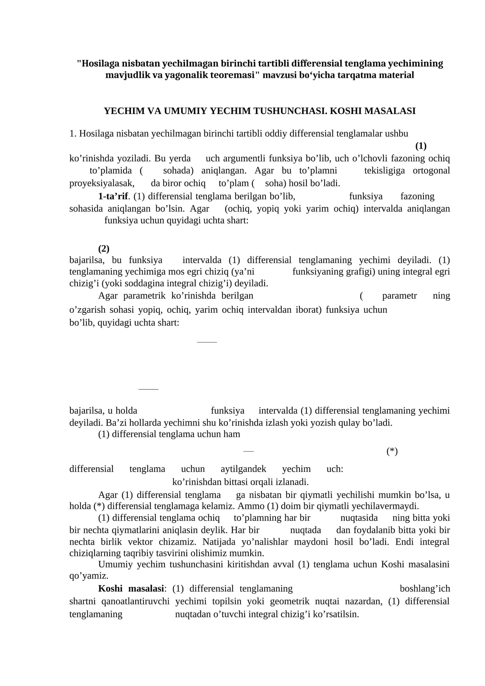 Hosilaga nisbatan yechilmagan birinchi tartibli differensial tenglama yechimining mavjudlik va yagonalik teoremasi 1