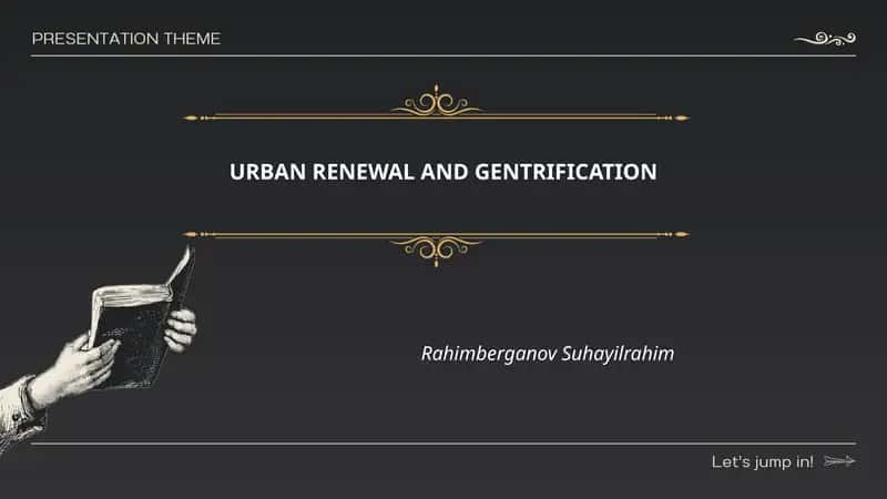 URBAN RENEWAL AND GENTRIFICATION 1