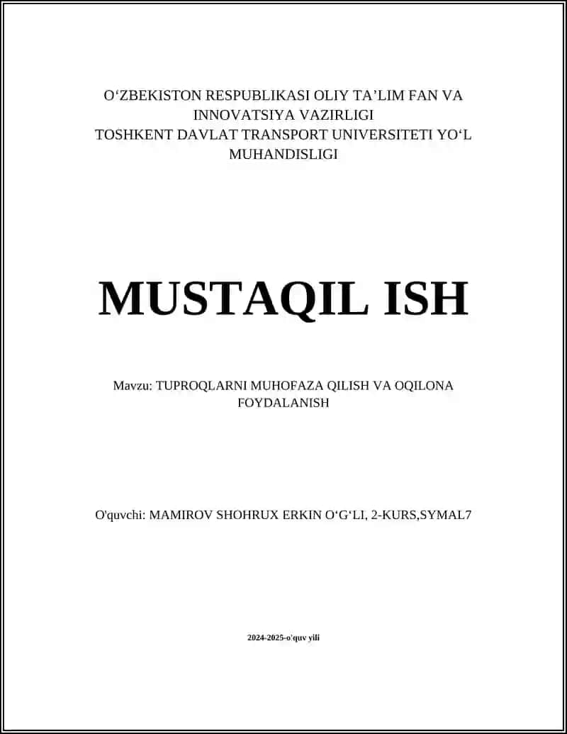 Tuproqlarni muhofaza qilish va oqilona foydalanish
