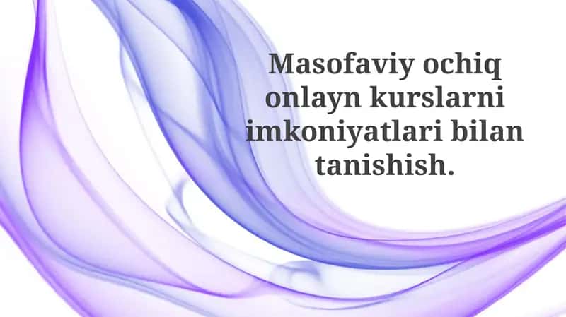 Masshtabli Onlayn Kurslarning Imkoniyatlarini O'rganish 1
