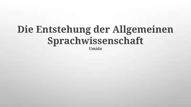 Vorgeschichte der Allgemeinen Sprachwissenschaft 1