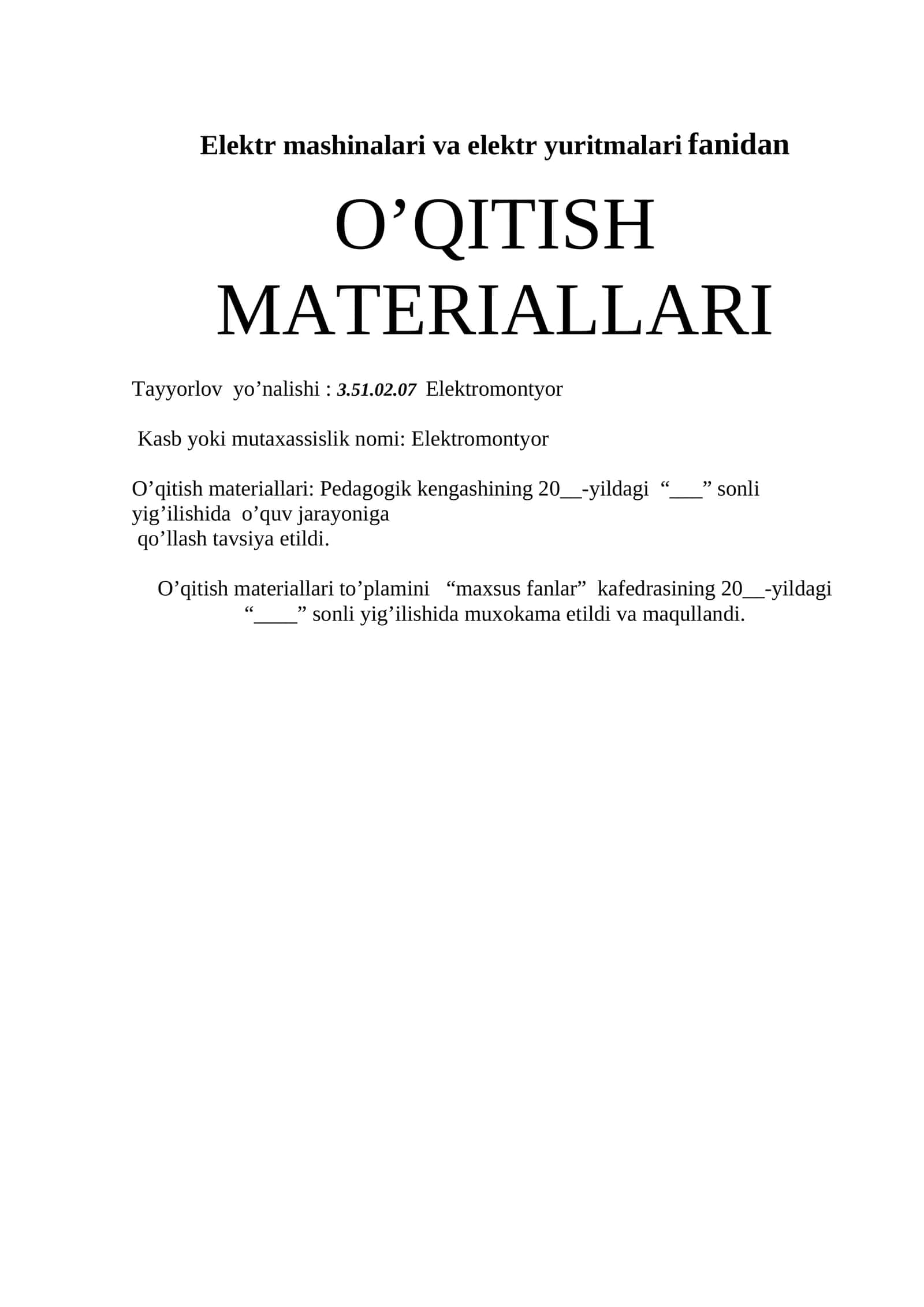 Elektr mashinalari va elektr yuritmalari fanidan O’QITISH MATERIALLARI 1