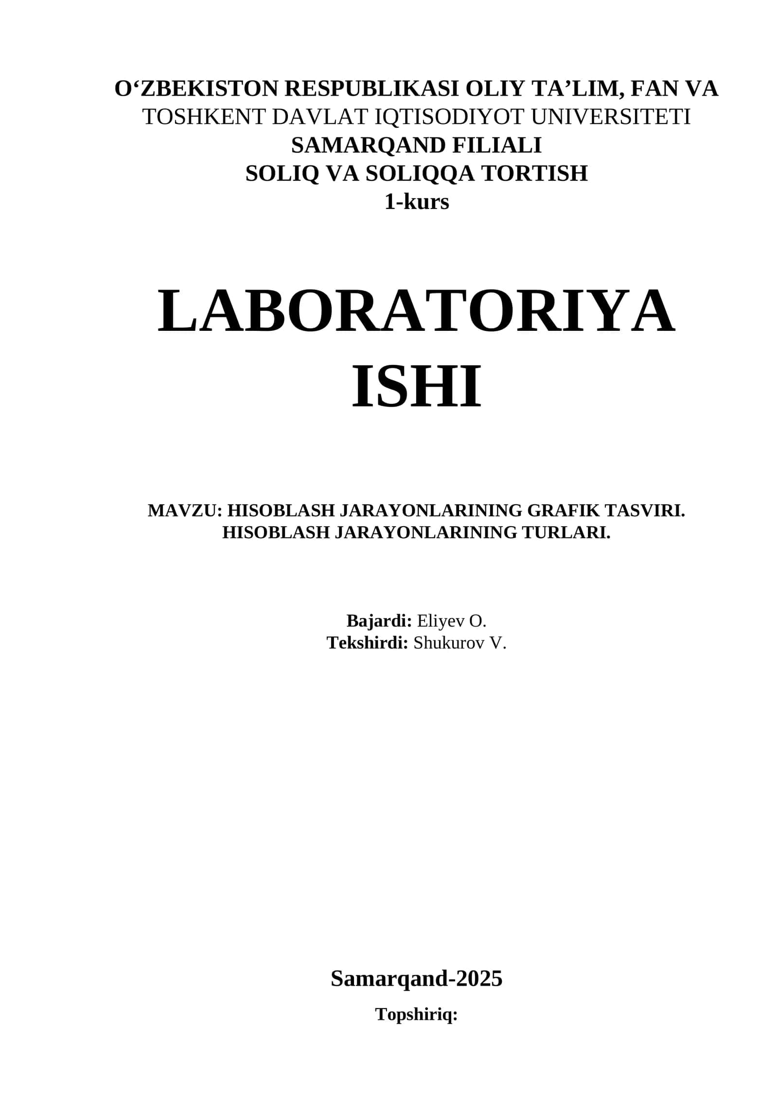 HISOBLASH JARAYONLARINING GRAFIK TASVIRI. HISOBLASH JARAYONLARINING TURLARI 1