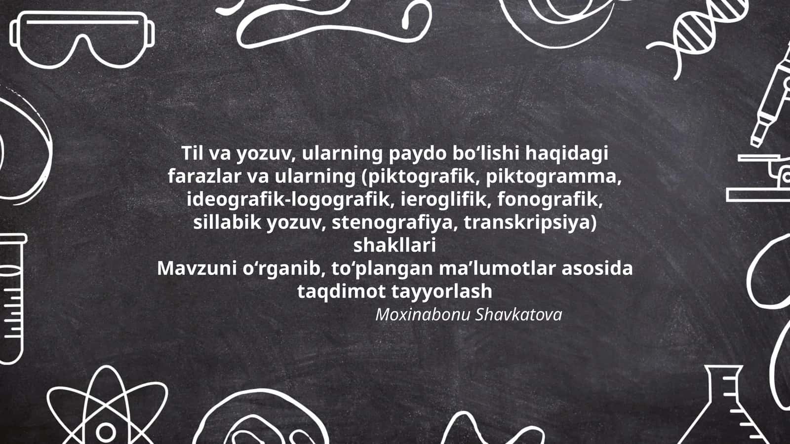 Til va yozuv, ularning paydo bo‘lishi haqidagi farazlar va ularning shakllari 1