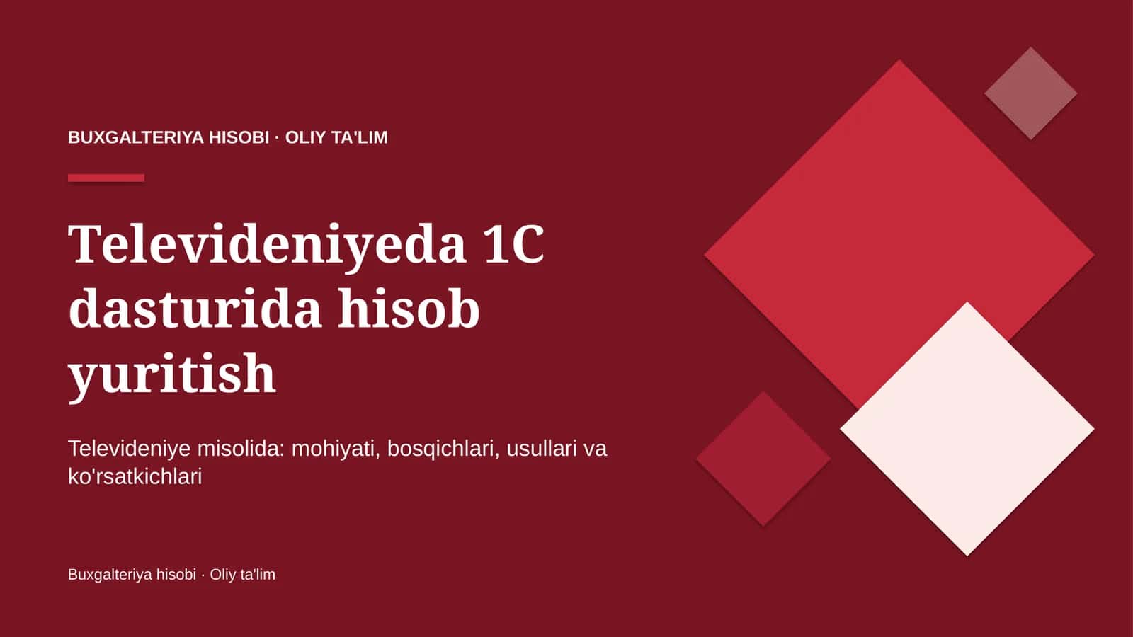 Televideniyeda 1C dasturida hisob yuritish 1