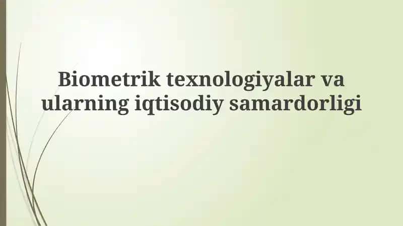 Biometrik texnologiyalar