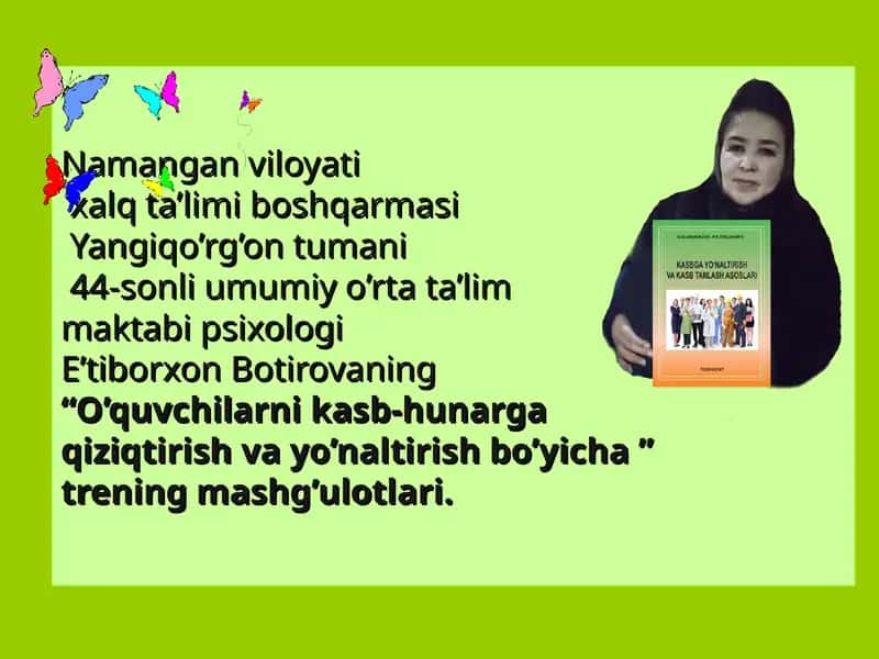 O’quvchilarni kasb-hunarga qiziqtirish va yo’naltirish bo’yicha” trening mashg’ulotlari 1