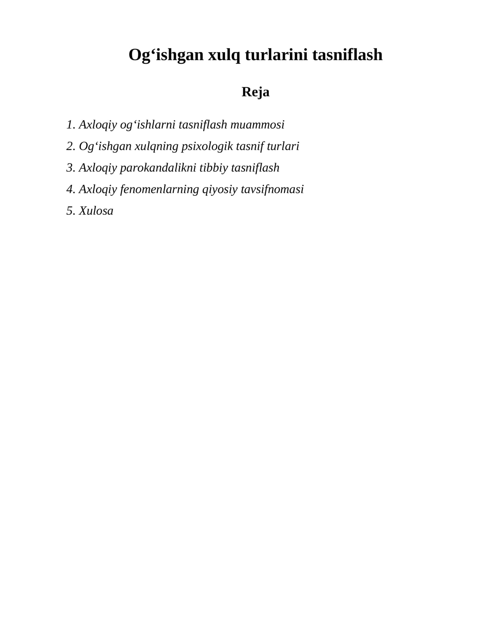 Ogʻishgan xulq turlarini tasniflash 1
