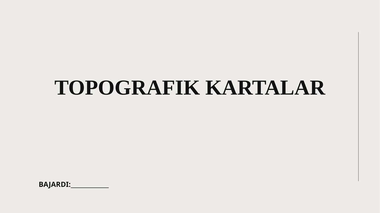 TOPOGRAFIK KARTALAR 1