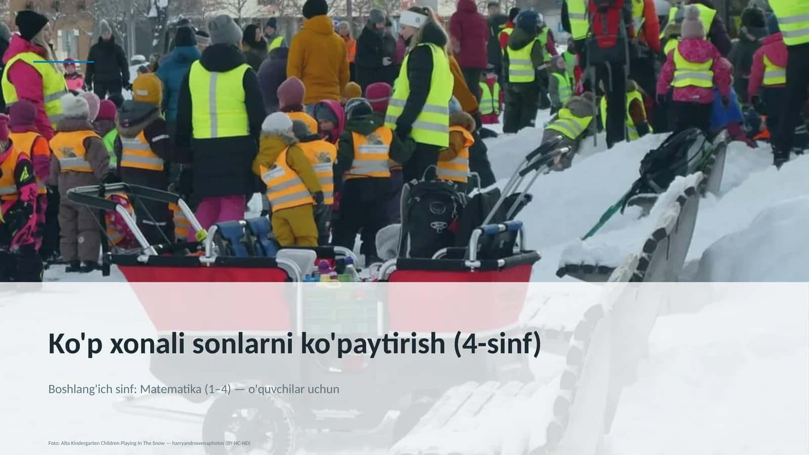 Ko'p xonali sonlarni ko'paytirish (4-sinf) 1