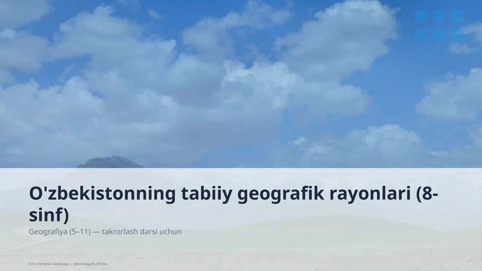 O'zbekistonning tabiiy geografik rayonlari (8-sinf) 1