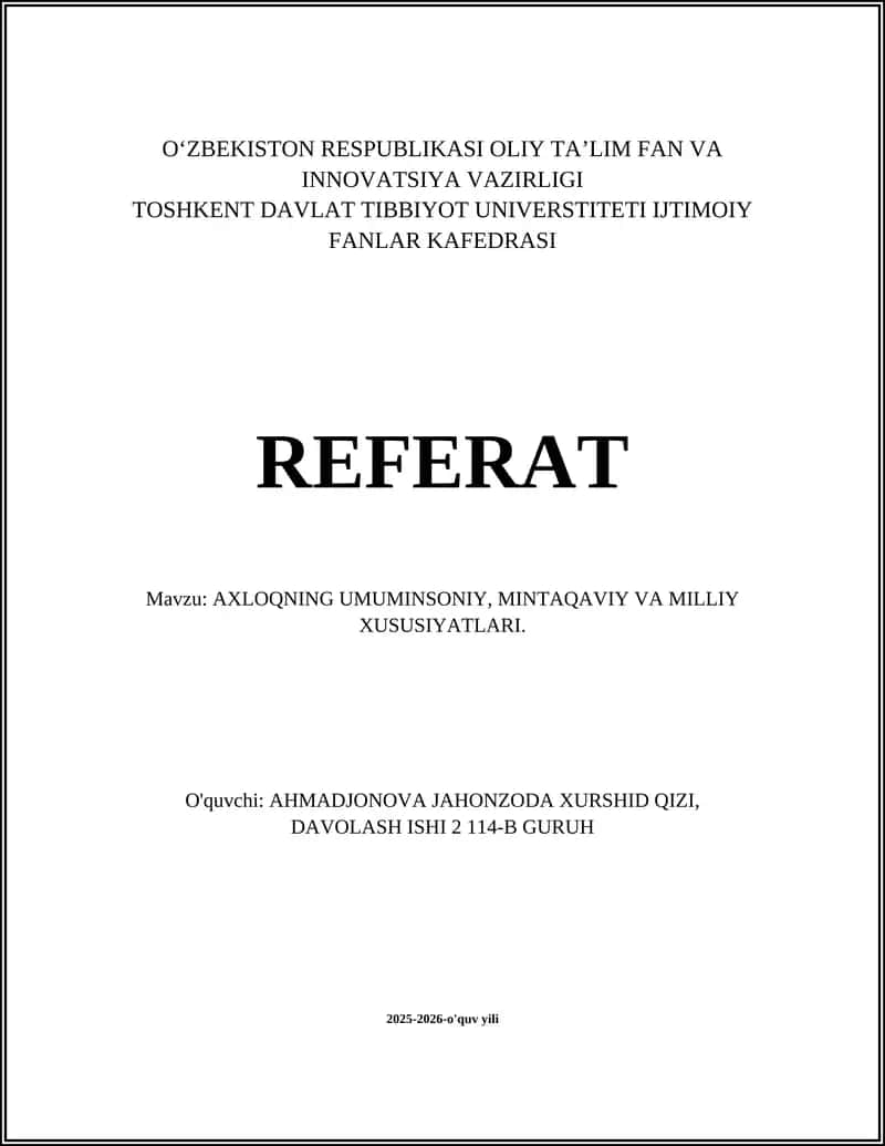 AXLOQNING UMUMINSONIY, MINTAQAVIY VA MILLIY XUSUSIYATLARI 1