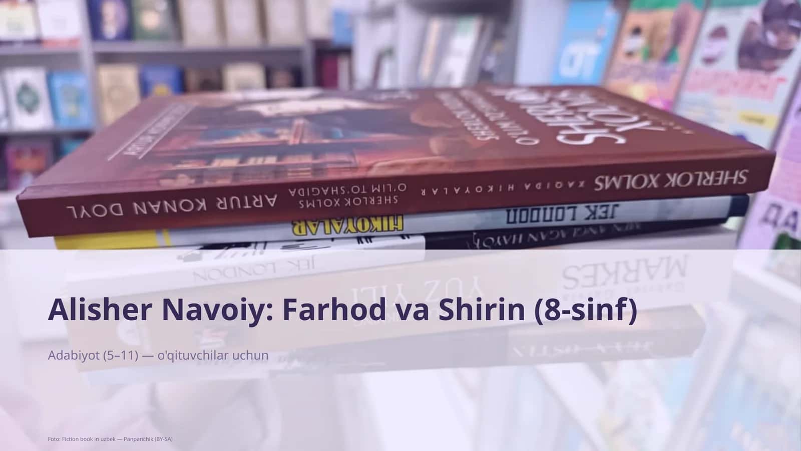 Farhod va Shirin (8-sinf) 1