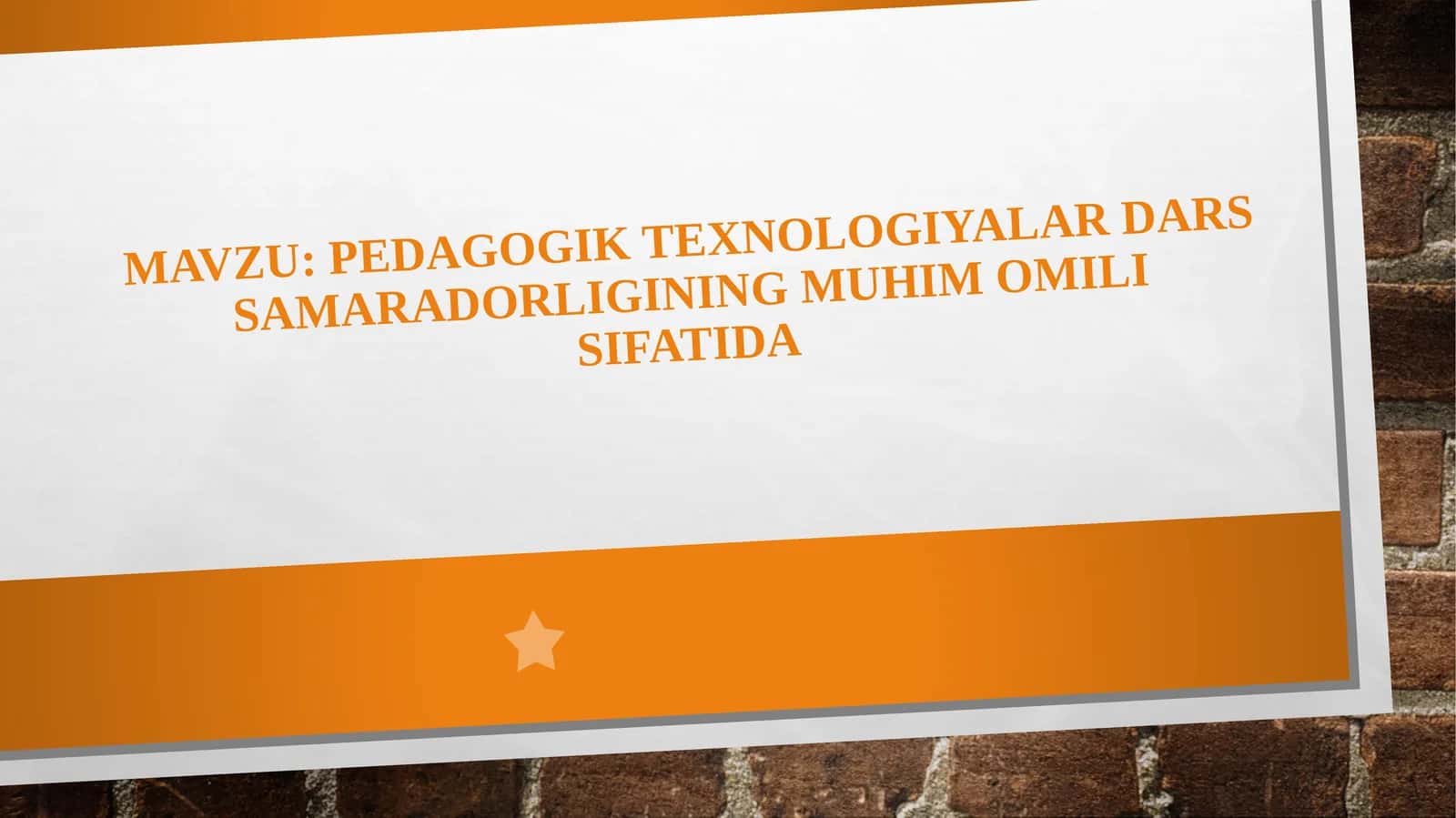 Pedagogik texnologiyalar dars samaradorligining muhim omili sifatida 1
