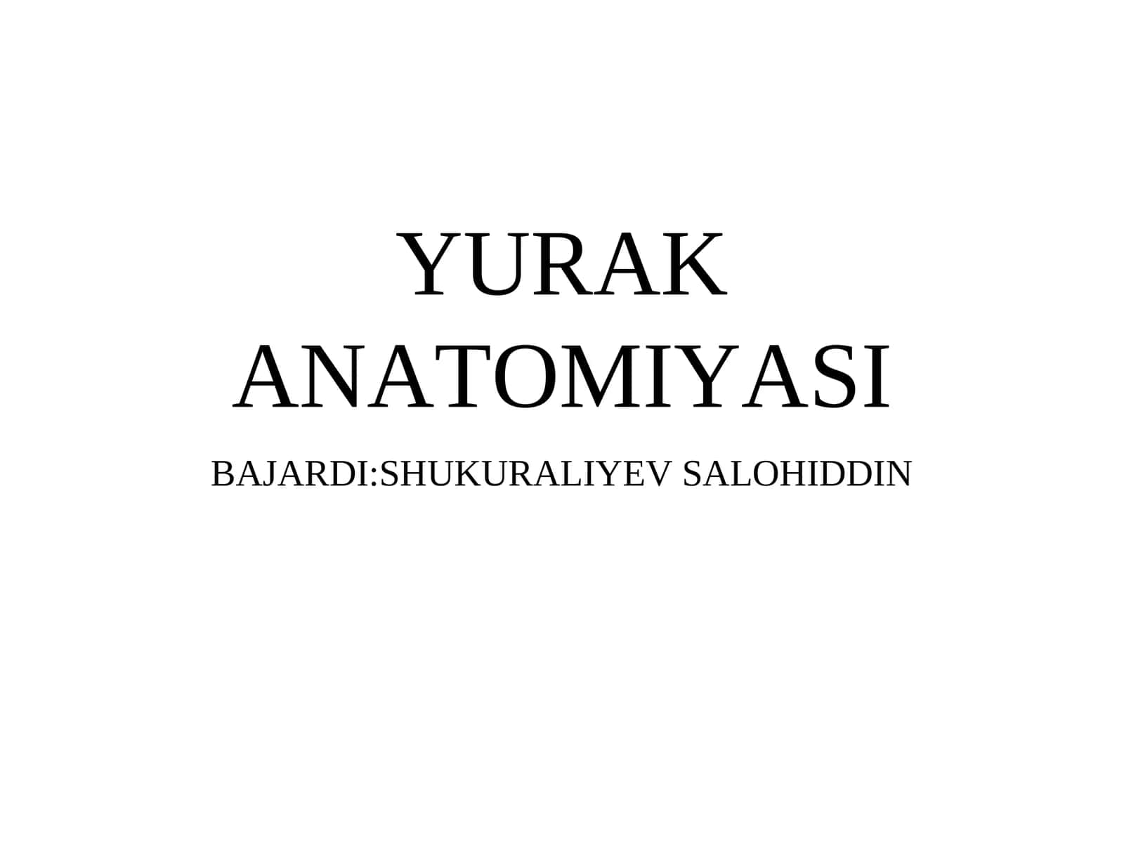 YURAK ANATOMIYASI 1