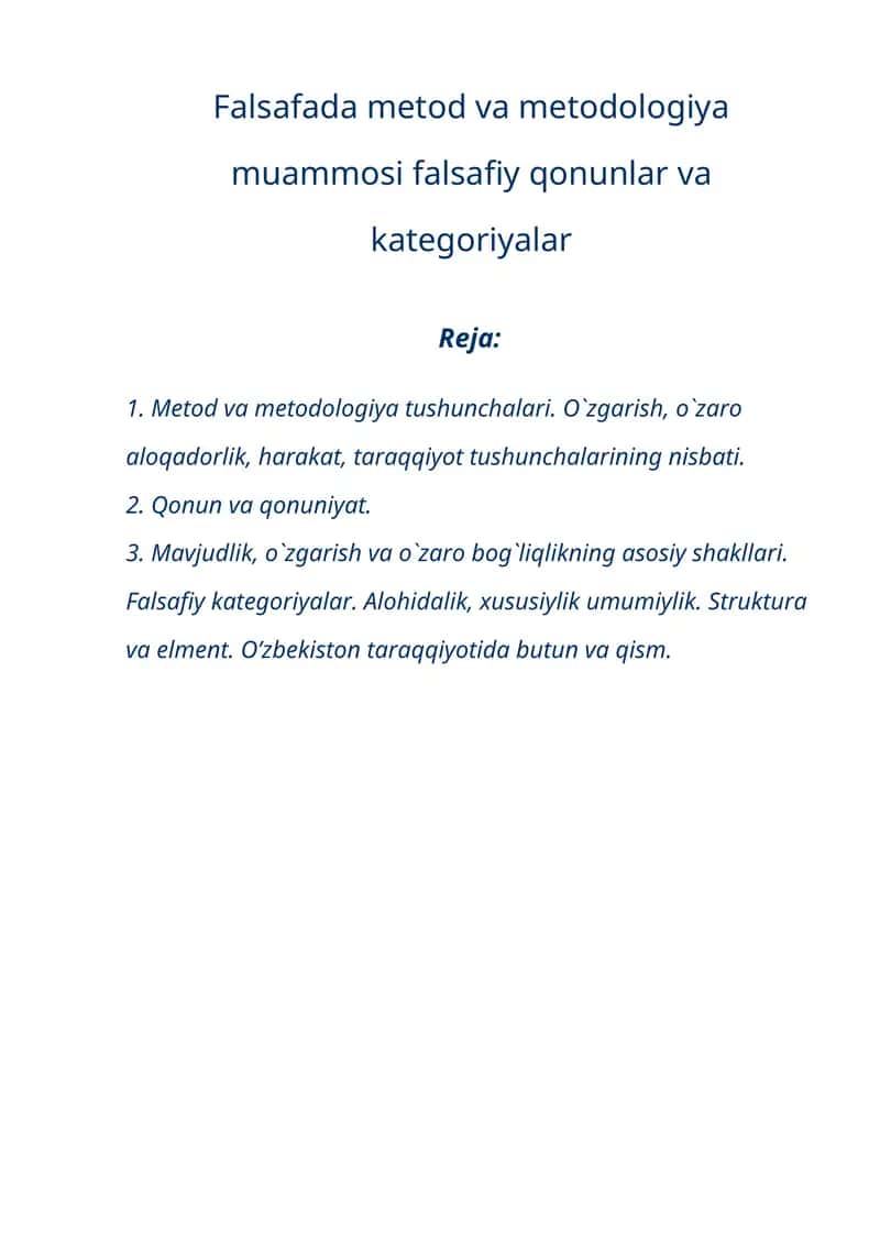 Falsafada metdod va metodologiya muammosi falsafiy qonunlar va kategoriyalar 1