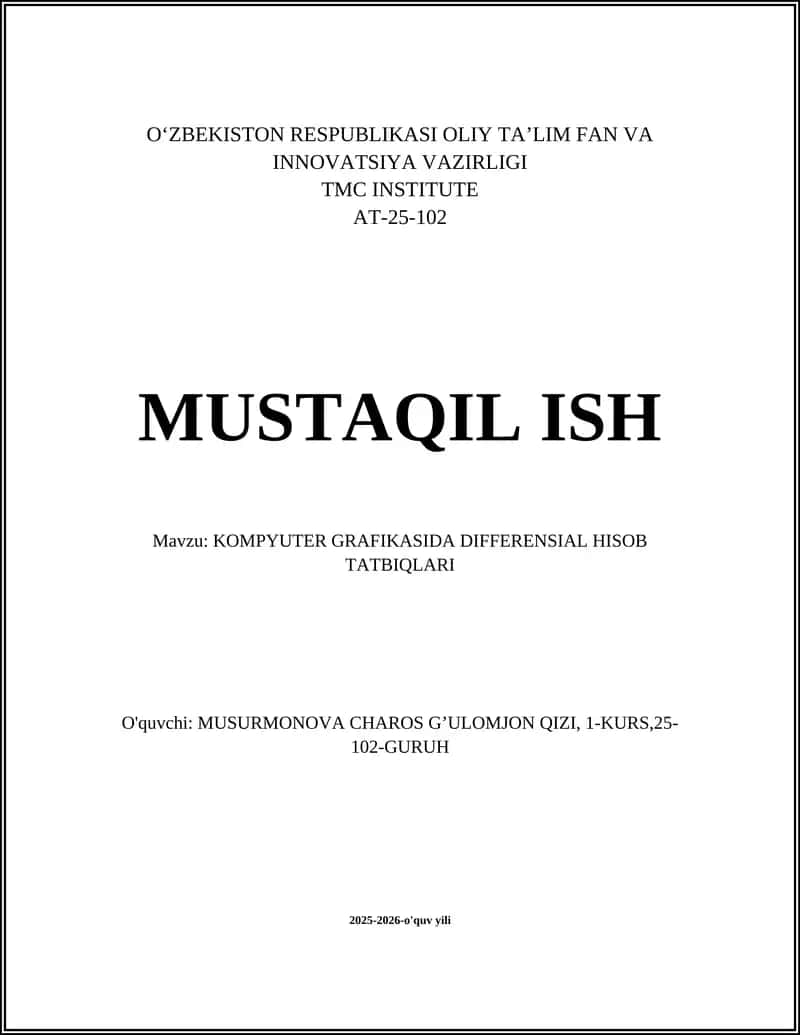 KOMPYUTER GRAFIKASIDA DIFFERENSIAL HISOB TATBIQLARI 1