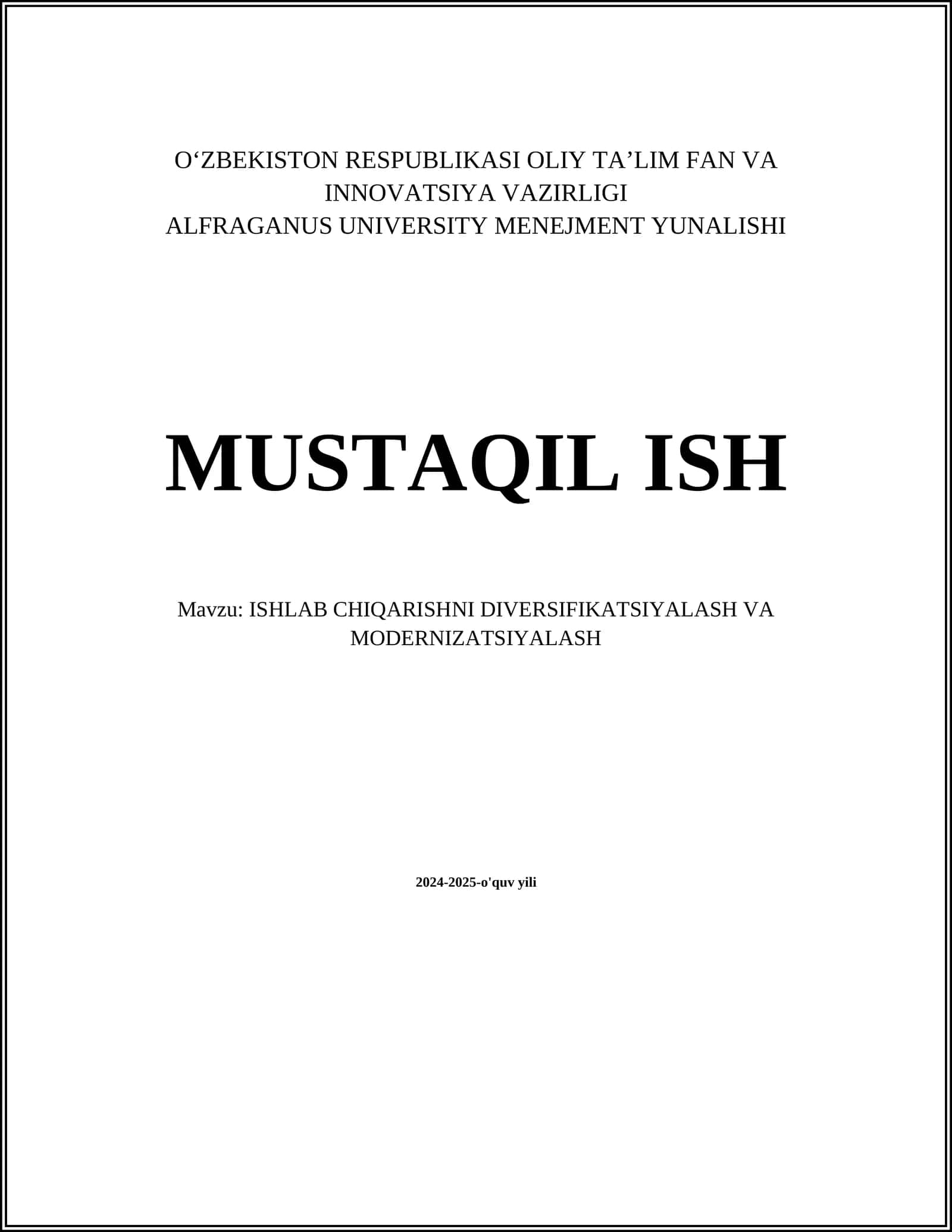 ISHLAB CHIQARISHNI DIVERSIFIKATSIYALASH VA MODERNIZATSIYALASH 1