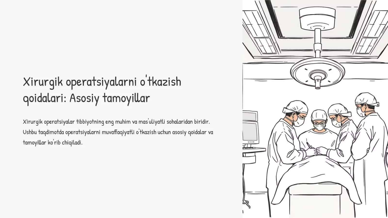 Xirurgik operatsiyalarni o'tkazish qoidalari: Asosiy tamoyillar 1