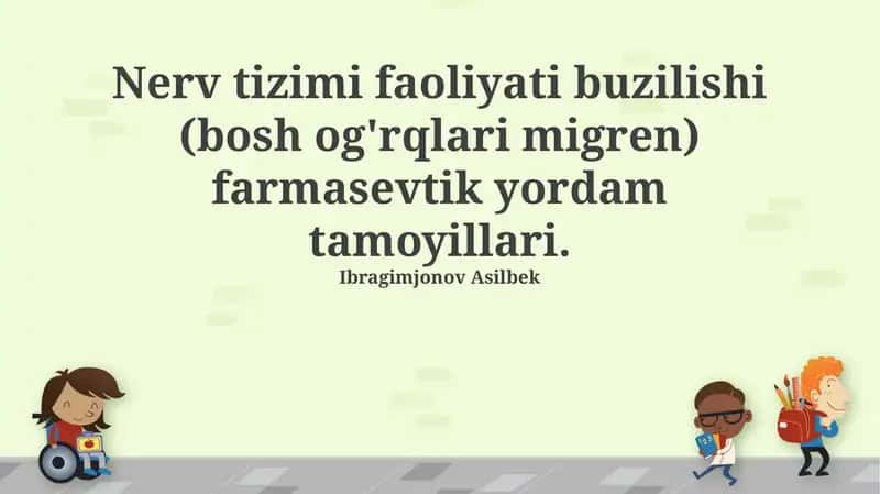 Nerv tizimi faoliyati buzilishi (bosh og'rqlari migren) farmasevtik yordam tamoyillari 1
