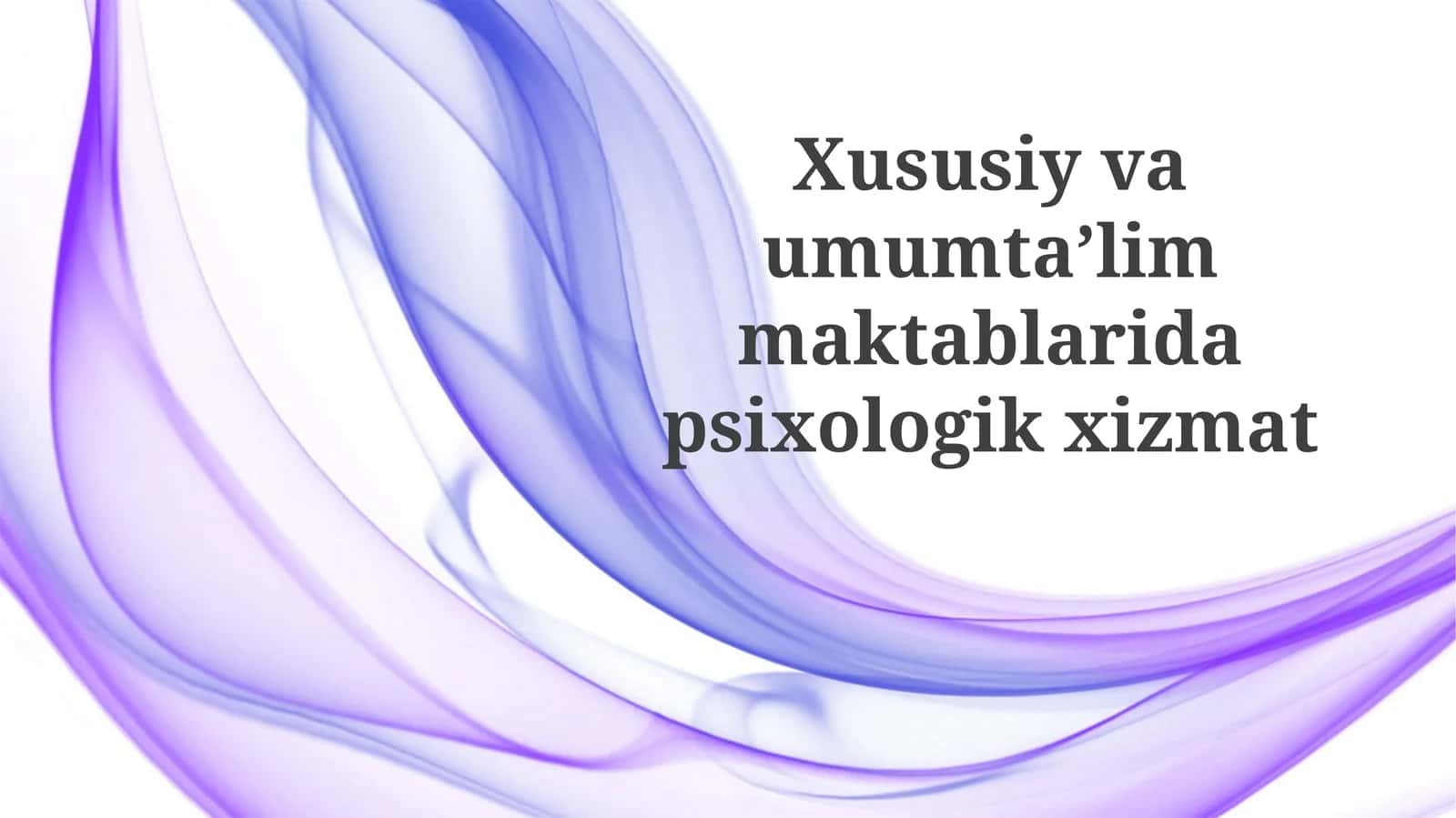 Xususiy va umumiy taʼlim maktablari 1