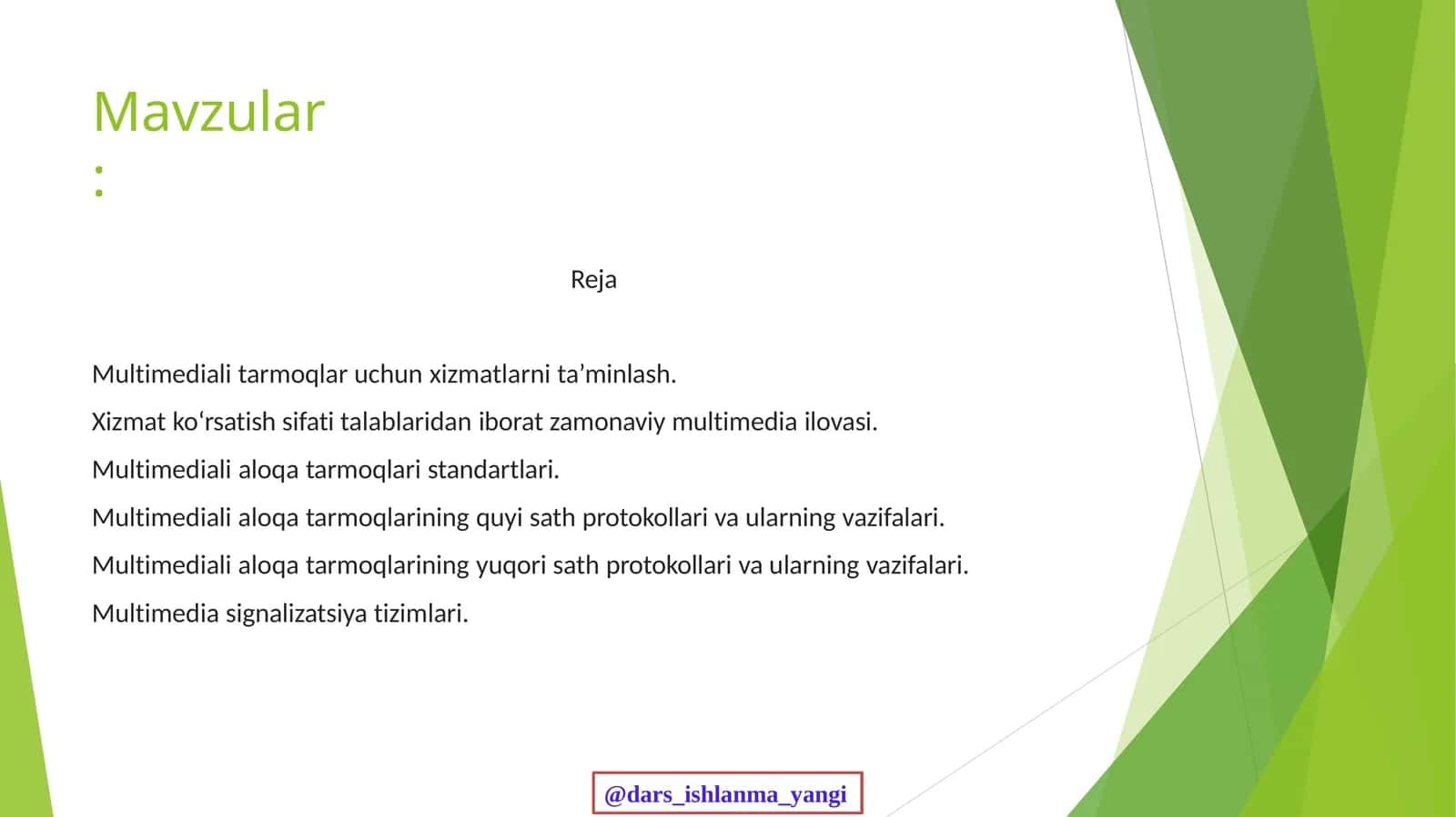 Multimediali   tarmoqlar  uchun  xizmatlarni  ta’minlash 1