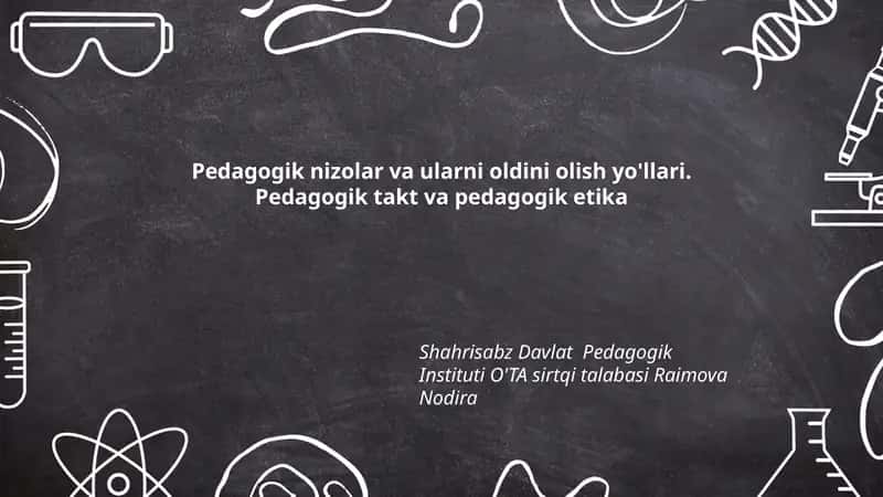 Pedagogik nizolar va ularni oldini olish yo'llari 1