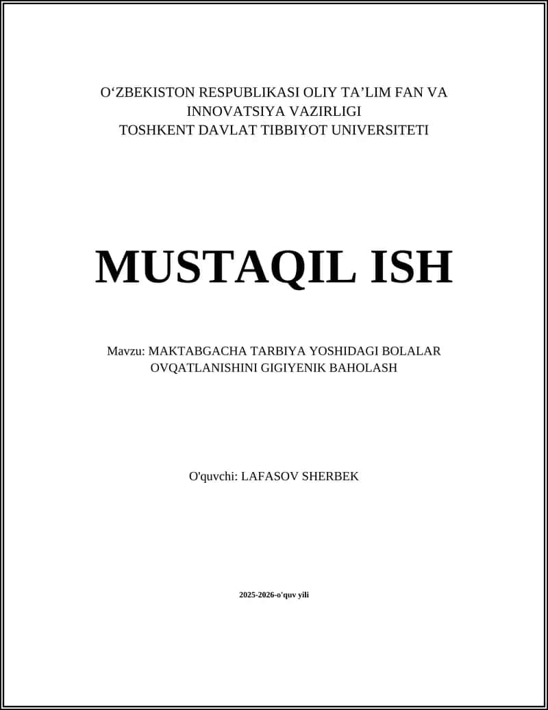 MAKTABGACHA TARBIYA YOSHIDAGI BOLALAR OVQATLANISHINI GIGIYENIK BAHOLASH 1