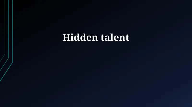 Hidden talents 1