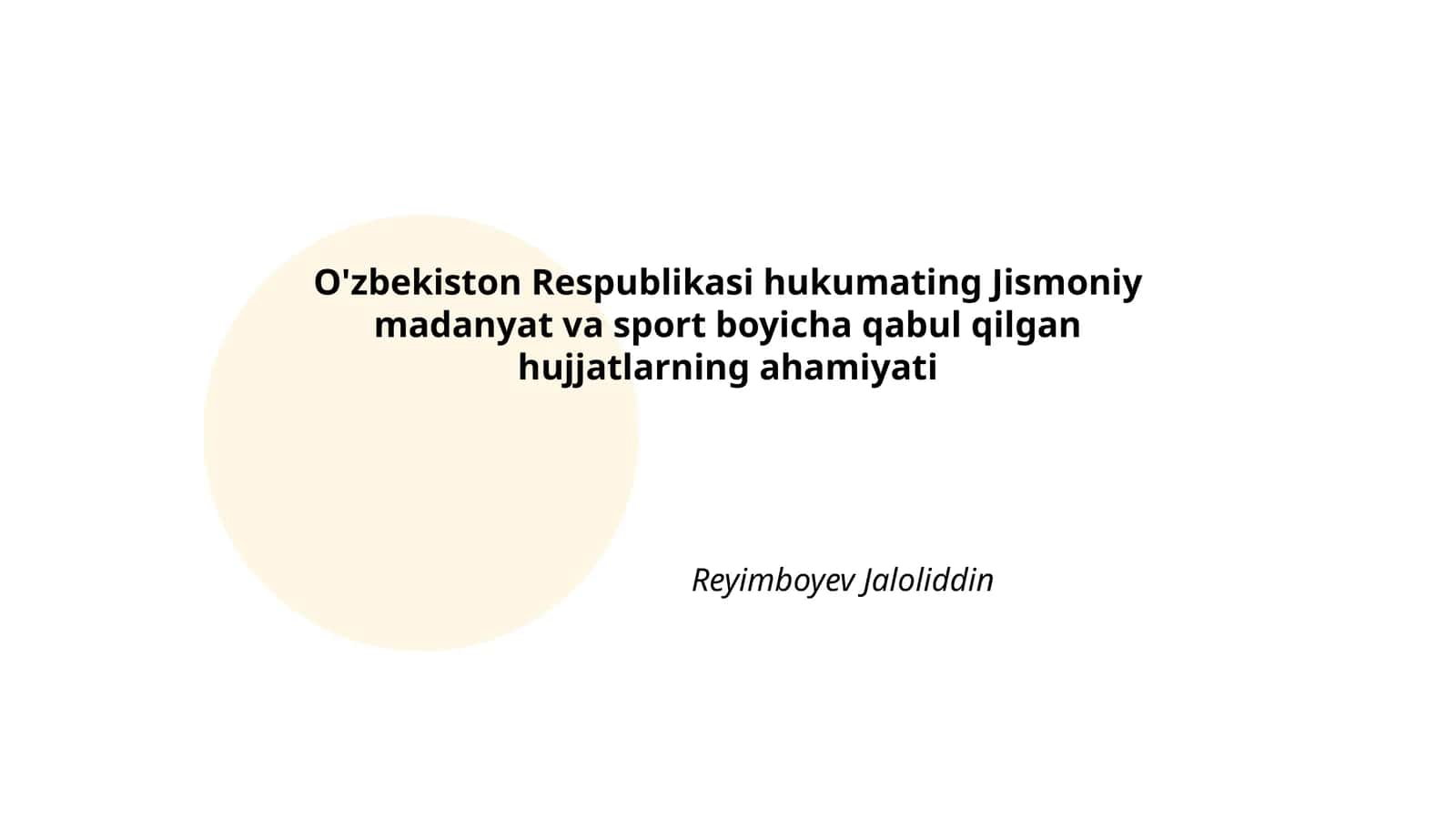 O'zbekiston Respublikasi hukumating Jismoniy madanyat va sport boyicha qabul qilgan hujjatlarning ahamiyati 1