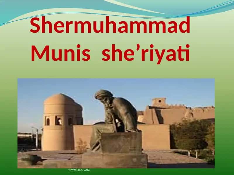 Shermuhammad Munis she’riyati 1