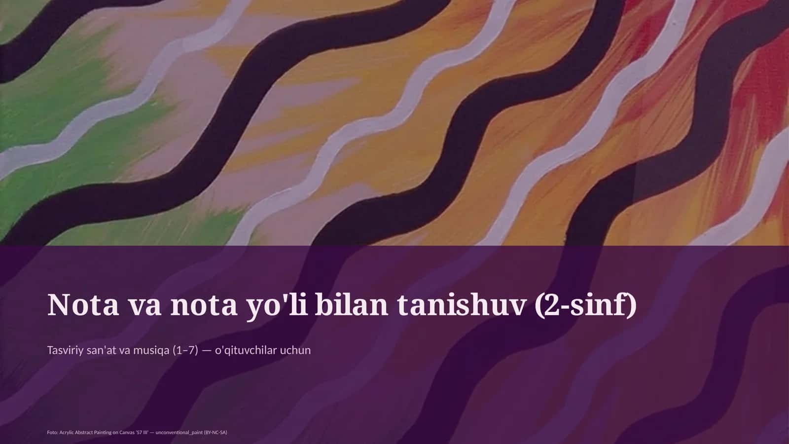 Tasviriy san'at va musiqa (1–7) — o'qituvchilar uchun 1