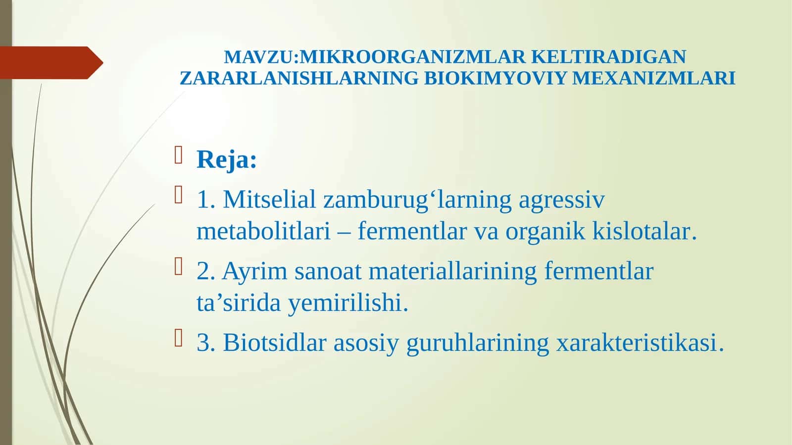 MIKROORGANIZMLAR KELTIRADIGAN ZARARLANISHLARNG BIOKIMYOVIY MEXANIZMLARI 1