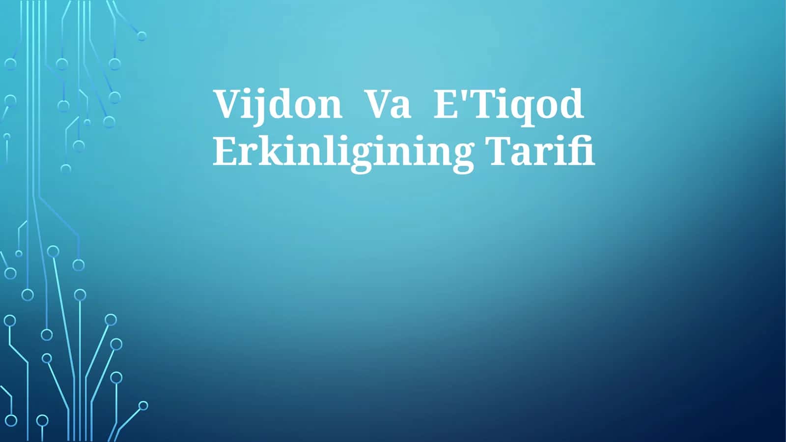 Vijdon Va E'TiqodErkinliginingTarifi 1