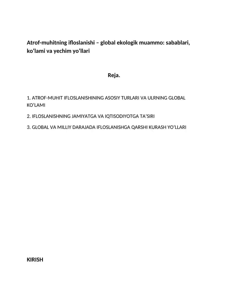 ATROF-MUHIT IFLOSLANISHINING ASOSIY TURLARI VA ULRNING GLOBAL KOʻLAMI 1