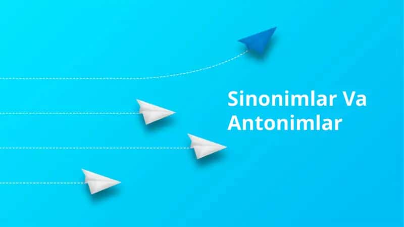 Sinonimlar Va Antonimlar 1